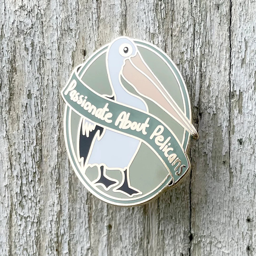 Bridget Farmer Passionate About Pelicans - Enamel Pin
