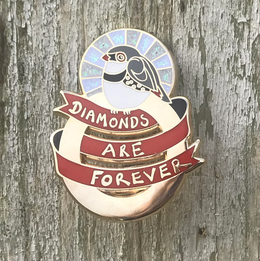 Bridget Farmer Diamonds Are Forever - Enamel Pin