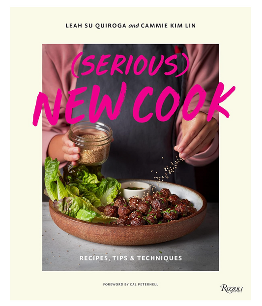 (Serious) New Cook:  Recipes, Tips, and Techniques