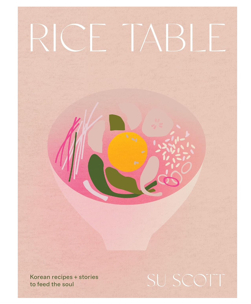 Rice Table Korean Recipes and Stories to Feed the Soul Field Trip