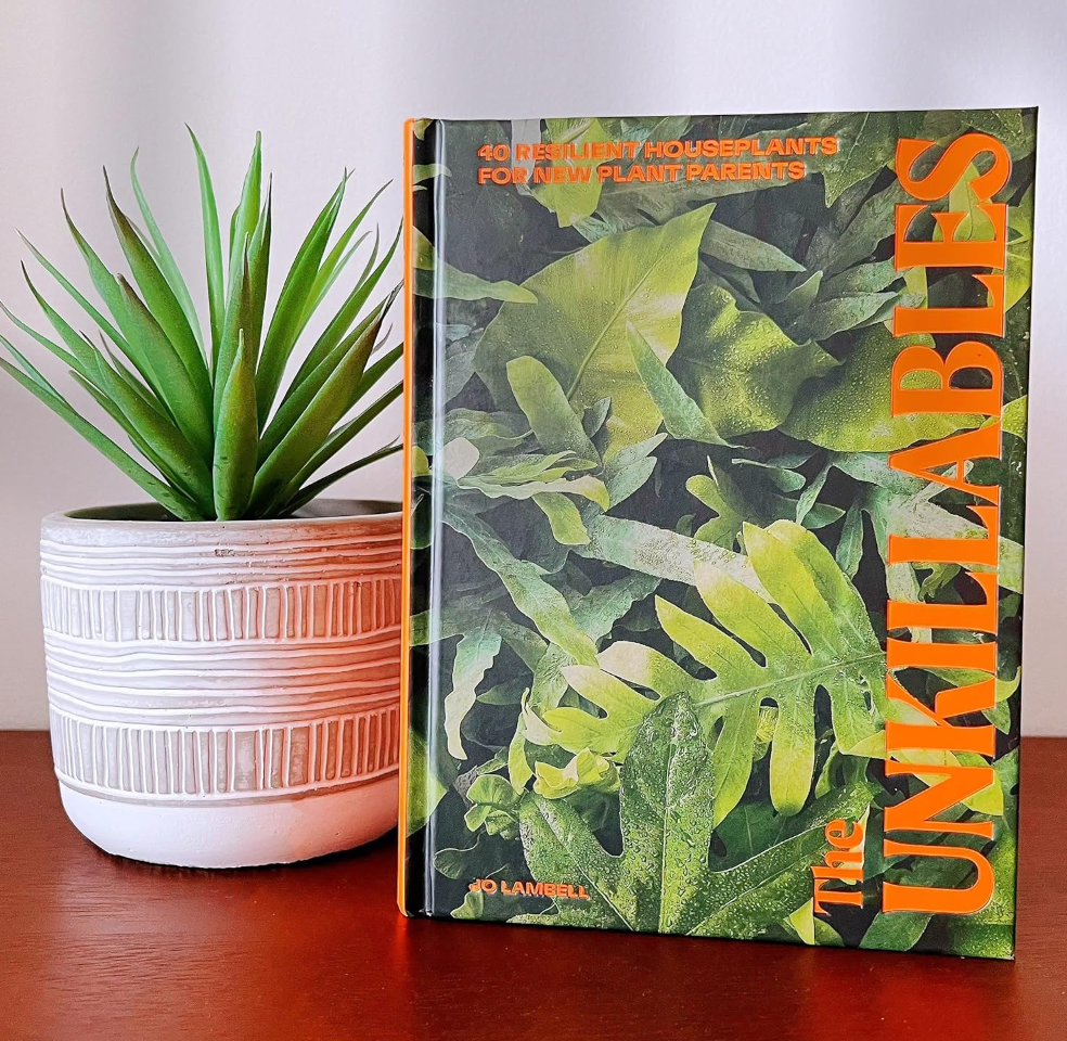 The Unkillables - 40 resilient house plants for new plant parents