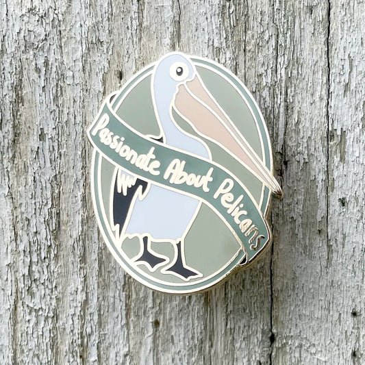 Bridget Farmer Passionate About Pelicans - Enamel Pin