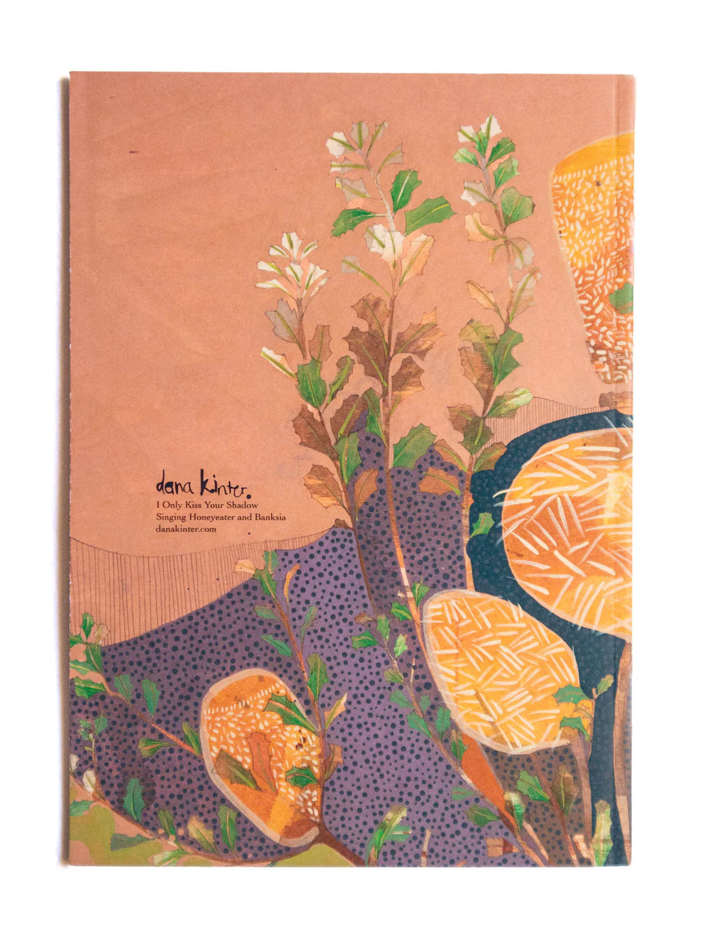 Dana Kinter "I Only Kiss Your Shadow" Notebook