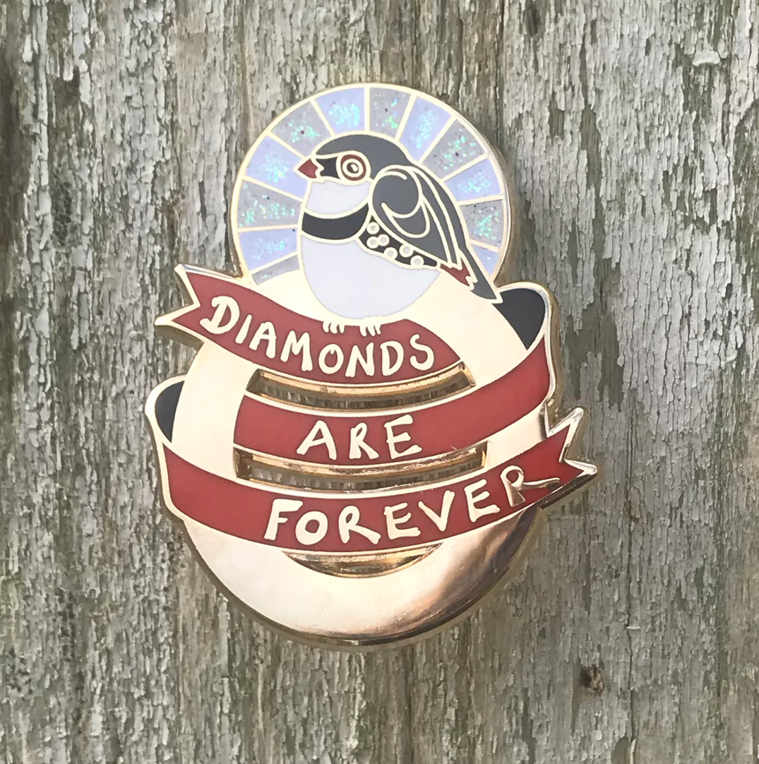 Bridget Farmer Diamonds Are Forever - Enamel Pin