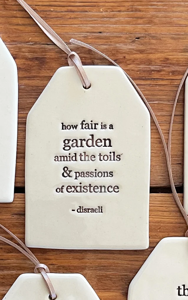 Paper Boat Press Quote Tags - How fair is a garden amid the toils and passions of existence