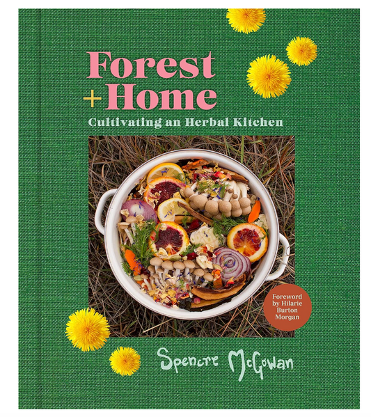 Forest + Home - Cultivating an Herbal Kitchen