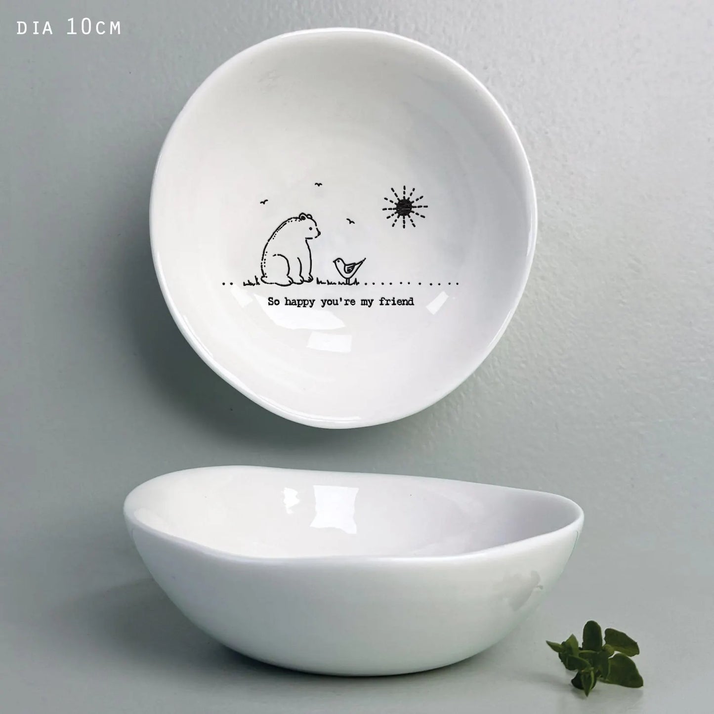 East of India Medium Porcelain Bowl with sweet little saying