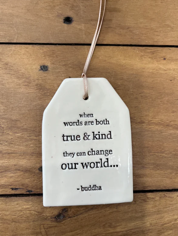 Paper Boat Press Quote Tag - When words are both true and kind